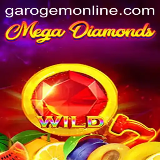 MegaDiamond: The Ultimate GaroGem Experience